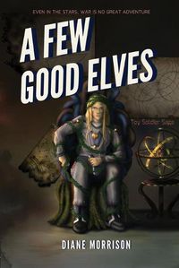 Cover image for A Few Good Elves