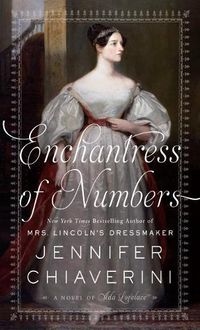 Cover image for Enchantress of Numbers: A Novel of ADA Lovelace