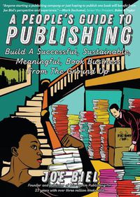 Cover image for A People's Guide To Publishing