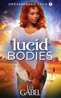 Cover image for Lucid Bodies