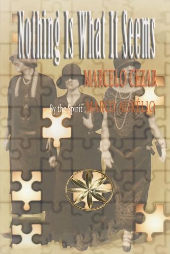 Cover image for Nothing Is What Is Seems