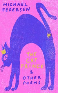 Cover image for The Cat Prince: & Other Poems