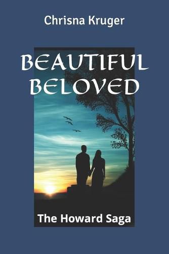 Cover image for Beautiful Beloved: The Howard Saga