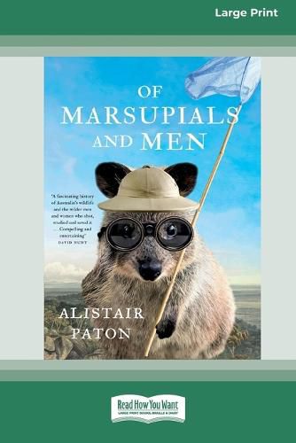 Of Marsupials and Men