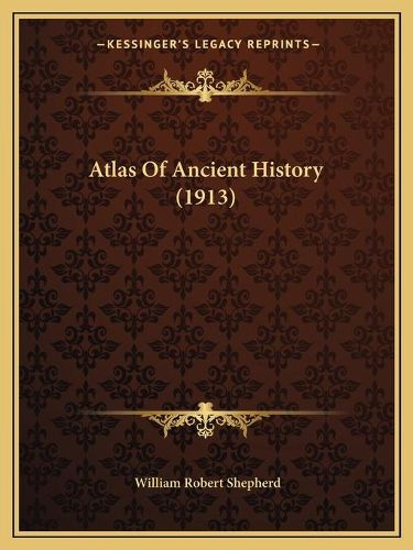 Atlas of Ancient History (1913)