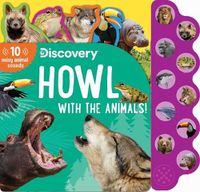 Cover image for Discovery: Howl with the Animals!