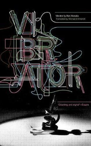 Cover image for Vibrator: A Novel