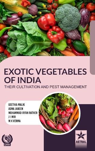 Cover image for Exotic Vegetables: Their Production and Pest Management_Int