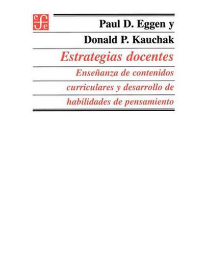 Cover image for Estrategias Docentes: Ensenanza de Contenidos Curriculares y Desarrollo de Habilidades de Pensamiento