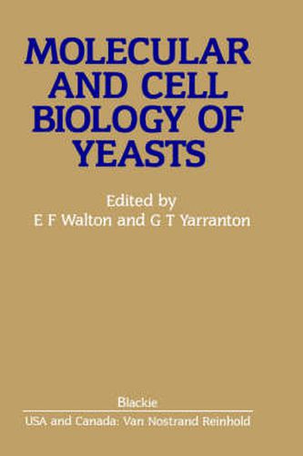Cover image for Molecular And Cell Biology Of Yeasts