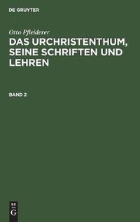 Cover image for Das Urchristenthum, seine Schriften und Lehren