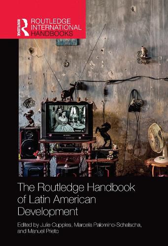 Cover image for The Routledge Handbook of Latin American Development