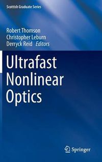 Cover image for Ultrafast Nonlinear Optics