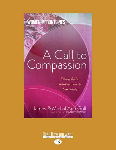 Cover image for A Call to Compassion: Taking God's Unfailing Love to Your World