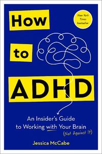 Cover image for How to ADHD