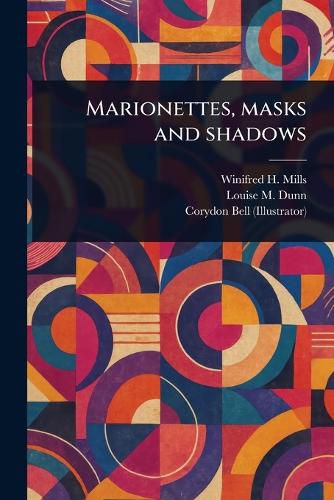 Cover image for Marionettes, Masks and Shadows