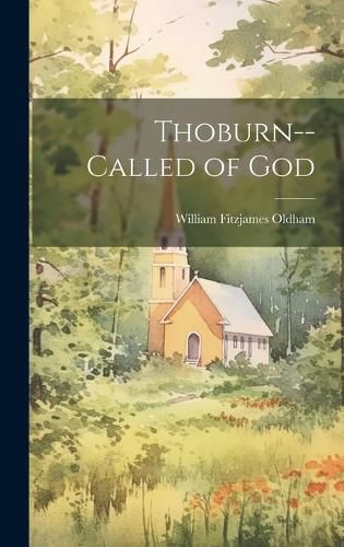 Cover image for Thoburn--Called of God