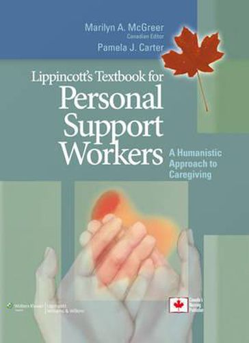 Cover image for Lippincott's Textbook for Personal Support Workers: A Humanistic  Approach to Caregiving