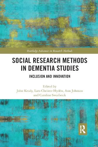 Cover image for Social Research Methods in Dementia Studies: Inclusion and Innovation