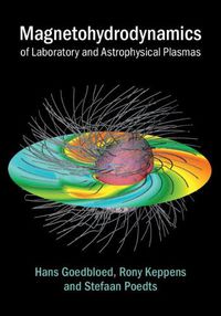 Cover image for Magnetohydrodynamics of Laboratory and Astrophysical Plasmas