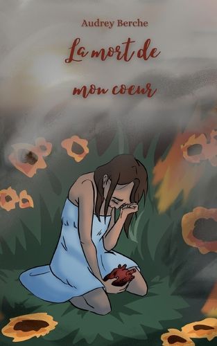 Cover image for La mort de mon coeur