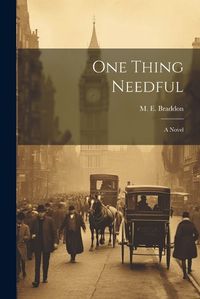 Cover image for One Thing Needful