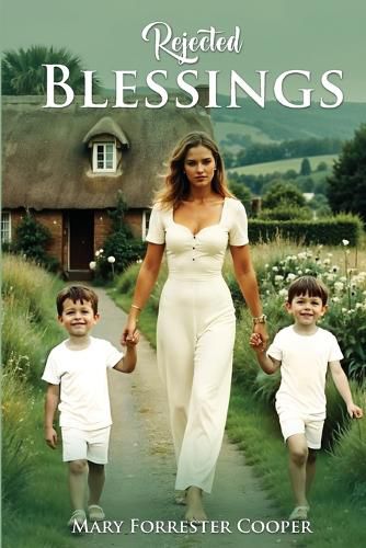 Cover image for Rejected Blessings
