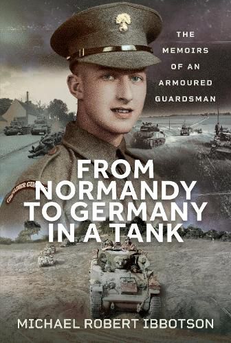 Cover image for From Normandy to Germany in a Tank