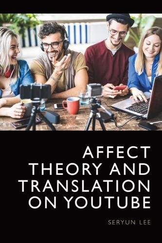 Cover image for Affect Theory and Translation on YouTube