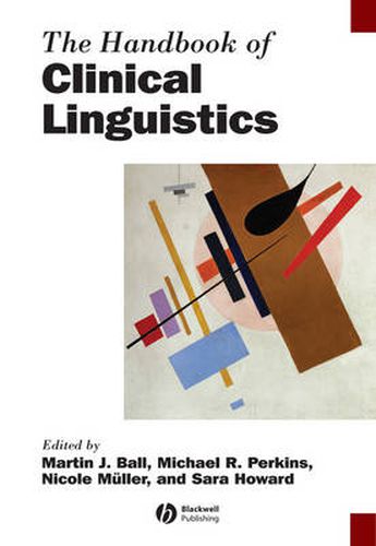 Cover image for The Handbook of Clinical Linguistics