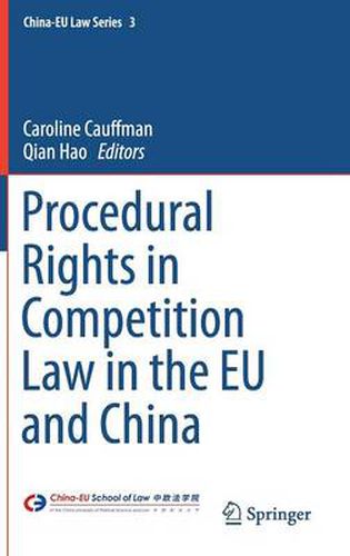 Cover image for Procedural Rights in Competition Law in the EU and China