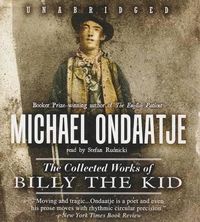 Cover image for The Collected Works of Billy the Kid