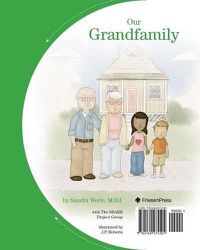 Cover image for Our Grandfamily: A Flip-Sided Book About Grandchildren Being Raised By Grandparents