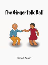 Cover image for The Gingerfolk Ball