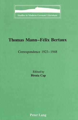 Cover image for Thomas Mann - Felix Bertaux: Correspondence 1923-1948