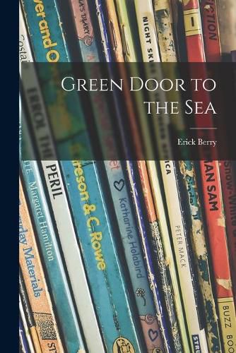 Cover image for Green Door to the Sea