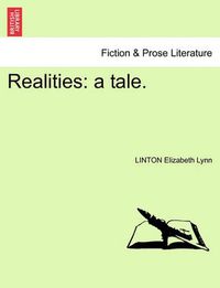 Cover image for Realities: A Tale.