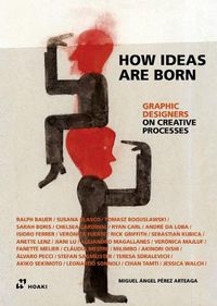 Cover image for How Ideas Are Born: Graphic Designers on Creative Processes