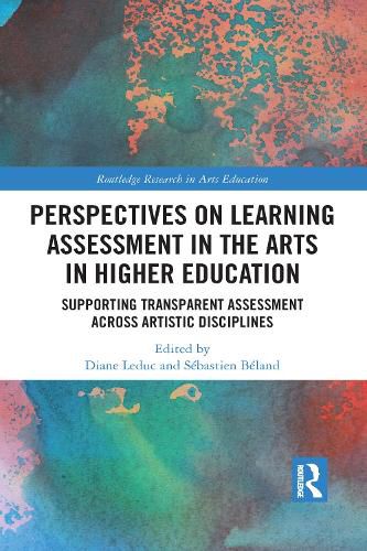 Cover image for Perspectives on Learning Assessment in the Arts in Higher Education: Supporting Transparent Assessment across Artistic Disciplines