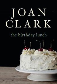 Cover image for The Birthday Lunch