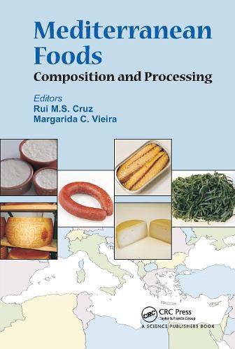 Cover image for Mediterranean Foods: Composition and Processing