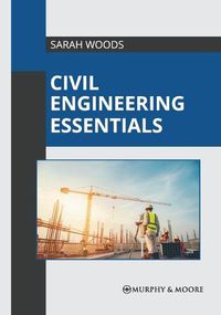 Cover image for Civil Engineering Essentials