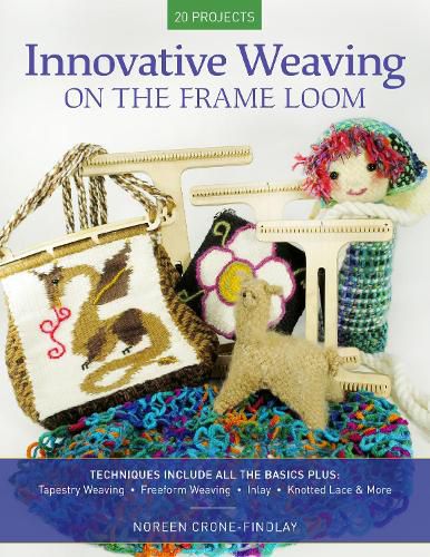 Cover image for Innovative Weaving on the Frame Loom