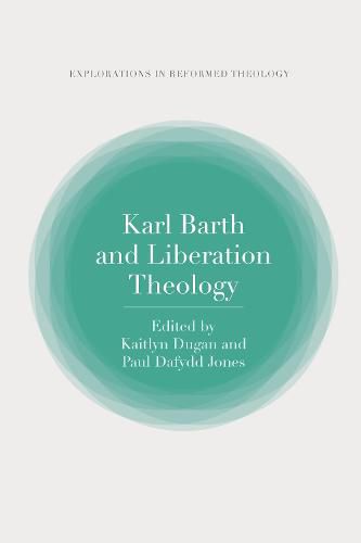 Karl Barth and Liberation Theology