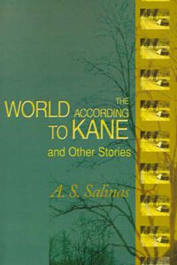 Cover image for The World According to Kane: And Other Stories