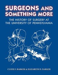 Cover image for Surgeons and Something More