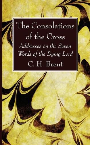 Cover image for The Consolations of the Cross