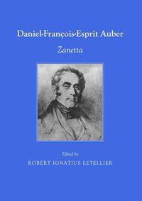 Cover image for Daniel-Francois-Esprit Auber: Zanetta