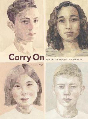 Carry On: Poetry by Young Immigrants