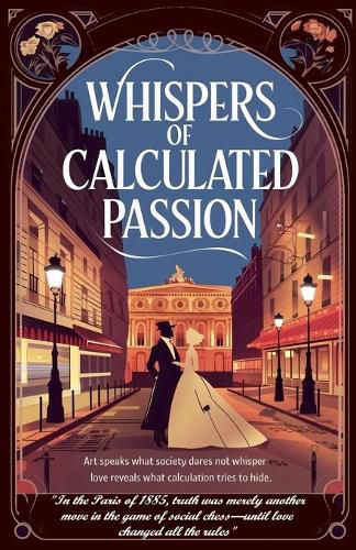 Cover image for Whispers of Calculated Passion